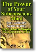 The Power of Your Subconscious Mind eBook
